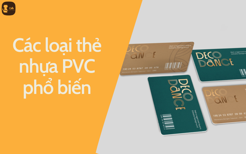 Các loại thẻ nhựa PVC phổ biến