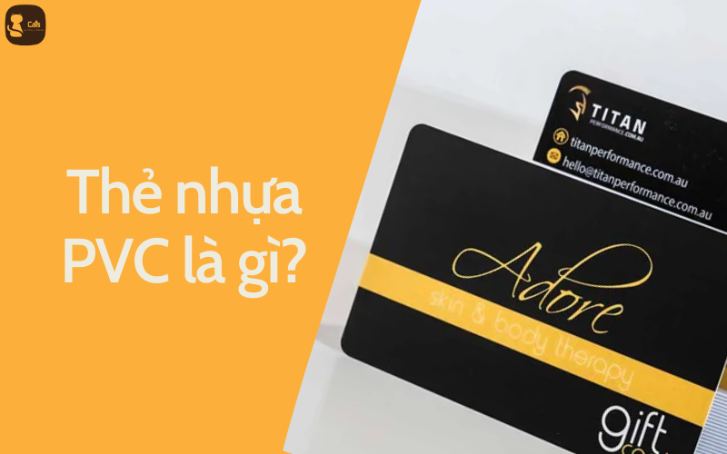 Thẻ nhựa PVC là gì?