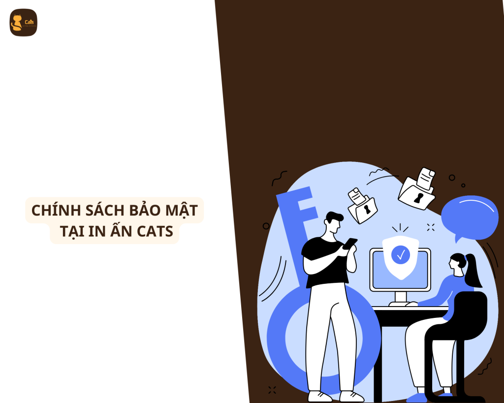 Chính sách bảo mật tại in ấn Cats
