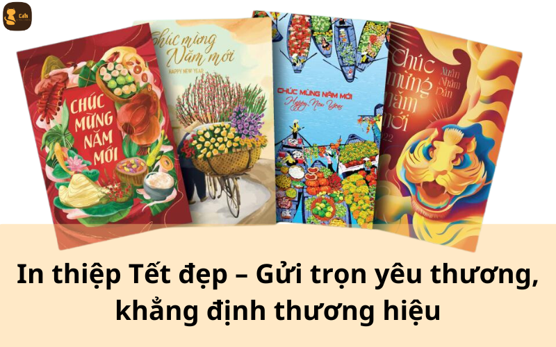 In thiệp Tết đẹp – Gửi trọn yêu thương, khẳng định thương hiệu (1)